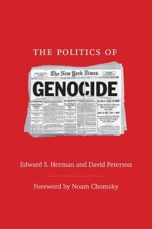 The Politics of Genocide - New Edition