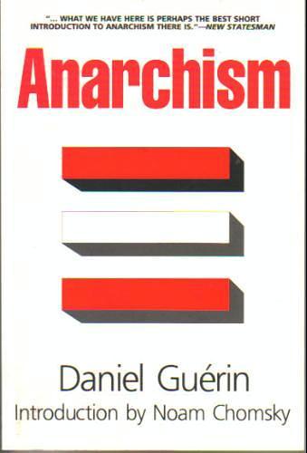 Anarchism: From Theory to Practice