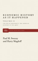 Economic History As It Happened