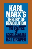 Karl Marx’s Theory of Revolution, Vol II