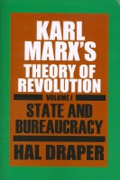 35% Off June Book of the Month! Karl Marx’s Theory of Revolution, Vol I: State and Bureaucracy by Hal Draper