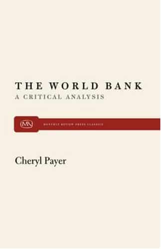 World Bank: A Critical Analysis