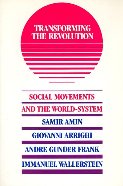 Transforming the Revolution