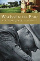 Worked to the Bone