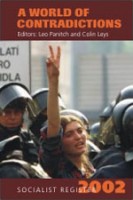 Socialist Register 2002: A World of Contradictions