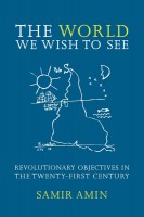The World We Wish to See