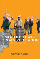 Embedded With Organized Labor