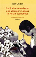 "An important contribution to knowledge by providing a theoretical framework for analyzing the changing nature of women’s paid work in Asia."
—Swasti Mitter, author, Common Fate, Common Bond