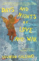35% off MayBook of the Month!Eduardo Galeano’s Days and Nights of Love and War