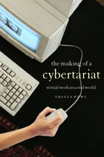 The Making of a Cybertariat