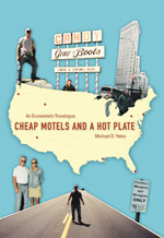 Cheap Motels and a Hot Plate