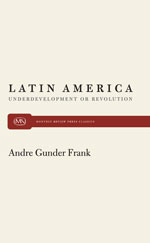Latin America: Underdevelopment or Revolution