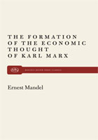 The Formation of the Economic Thought of Karl Marx