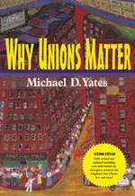 Why Unions Matter: Second Edition