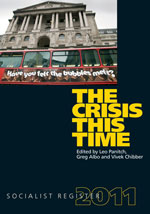 Socialist Register 2011: The Crisis This Time