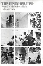 The Disinherited: Journal of a Palestinian Exile