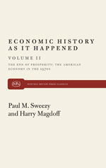 Economic History As It Happened (Vol II): The End of Prosperity