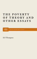 The Poverty of Theory and Other Essays