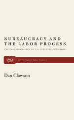 Bureaucracy and the Labor Process