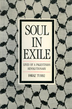 Soul In Exile: Lives of a Palestinian Revolutionary
