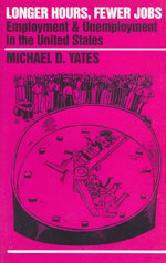 Longer Hours, Fewer Jobs