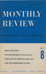 Monthly Review Volume 1, Number 8 (December 1949)