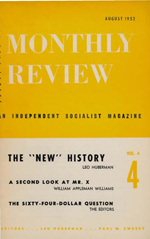 Monthly Review Volume 4, Number 4 (August 1952)