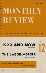 Monthly Review Volume 6, Number 12 (April 1955)