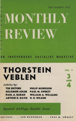 Monthly Review Volume 9, Number 3 (July-August 1957)