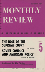 Monthly Review Volume 9, Number 4 (September 1957)