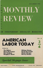 Monthly Review Volume 10, Number 3 (July-August 1958)