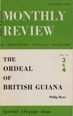 Monthly Review Volume 16, Number 3 (July-August 1964)