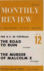 Monthly Review Volume 16, Number 11 (April 1965)