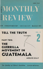 Monthly Review Volume 17, Number 2 (June 1965)