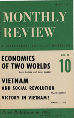 Monthly Review Volume 18, Number 10 (March 1967)