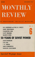 Monthly Review Volume 19, Number 6 (November 1967)