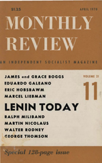 Monthly Review Volume 21, Number 11 (April 1970)