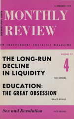 Monthly Review Volume 22, Number 4 (September 1970)