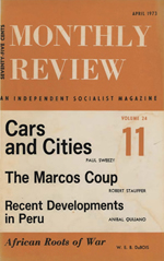 Monthly Review Volume 24, Number 11 (April 1973)