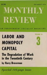 Monthly Review Volume 26, Number 3 (July-August 1974)
