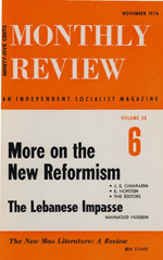 Monthly Review Volume 28, Number 6 (November 1976)