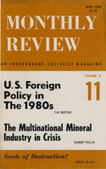 Monthly Review Volume 31, Number 11 (April 1980)