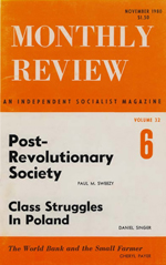 Monthly Review Volume 32, Number 6 (November 1980)
