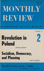 Monthly Review Volume 33, Number 2 (June 1981)