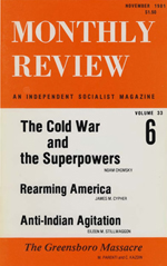Monthly Review Volume 33, Number 6 (November 1981)