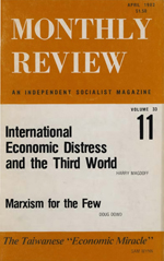 Monthly Review Volume 33, Number 11 (April 1982)