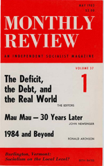 Monthly Review Volume 37, Number 1 (May 1985)