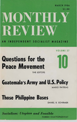 Monthly Review Volume 37, Number 10 (March 1986)