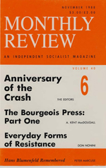 Monthly Review Volume 40, Number 6 (November 1988)