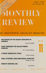 Monthly Review Volume 40, Number 11 (April 1989)